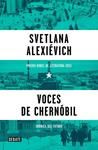 VOCES DE CHERNÓBIL | 9788499926261 | ALEXIÉVICH, SVETLANA | Llibreria Drac - Llibreria d'Olot | Comprar llibres en català i castellà online