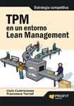 TPM EN UN ENTORNO LEAN MANAGEMENT | 9788492956128 | CUATRECASAS, LLUIS | Llibreria Drac - Librería de Olot | Comprar libros en catalán y castellano online