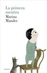 PRIMERA MENTIRA, LA | 9788426420930 | MANDER, MARINA | Llibreria Drac - Librería de Olot | Comprar libros en catalán y castellano online