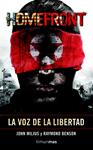 HOMEFRONT.LA VOZ DE LA LIBERTAD | 9788448039929 | MILIUS, JOHN; BENSON, RAYMOND | Llibreria Drac - Llibreria d'Olot | Comprar llibres en català i castellà online