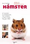 MI HAMSTER | 9788431550271 | TENEREZZA, BRUNO | Llibreria Drac - Librería de Olot | Comprar libros en catalán y castellano online