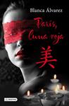 PARIS, LUNA ROJA | 9788408112518 | ALVAREZ, BLANCA | Llibreria Drac - Librería de Olot | Comprar libros en catalán y castellano online