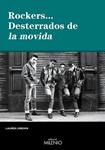 ROCKERS... DESTERRADOS DE LA MOVIDA | 9788497432870 | JORDAN, LAUREN | Llibreria Drac - Librería de Olot | Comprar libros en catalán y castellano online