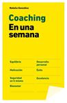 COACHING EN UNA SEMANA | 9788498754216 | GONZÁLEZ, NATALIA PALOMA | Llibreria Drac - Librería de Olot | Comprar libros en catalán y castellano online