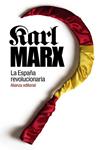 ESPAÑA REVOLUCIONARIA, LA | 9788420687353 | MARX, KARL | Llibreria Drac - Librería de Olot | Comprar libros en catalán y castellano online