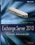 EXCHANGE SERVER 2010 GUIA DEL ADMINISTRADOR | 9788441527409 | STANEK, WILLIAM R. | Llibreria Drac - Llibreria d'Olot | Comprar llibres en català i castellà online