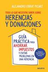 TODO LO QUE NECESITAS SABER SOBRE HERENCIAS Y DONACIONES | 9788423427987 | EBRAT, ALEJANDRO | Llibreria Drac - Llibreria d'Olot | Comprar llibres en català i castellà online