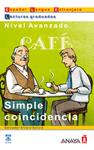 SIMPLE COINCIDENCIA | 9788466700535 | GARCIA, SALVADOR ALVARO | Llibreria Drac - Librería de Olot | Comprar libros en catalán y castellano online