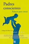 PADRES CONSCIENTES | 9788466656948 | TSABARY, SHEFALI | Llibreria Drac - Llibreria d'Olot | Comprar llibres en català i castellà online