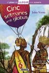 CINC SETMANES AMB GLOBUS ( EL PLAER DE LLEGIR NIVELL 4 ) | 9788467724905 | VERNE, JULES | Llibreria Drac - Llibreria d'Olot | Comprar llibres en català i castellà online