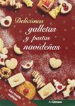 DELICIOSAS GALLETAS Y PASTAS NAVIDEÑAS | 9783848005895 | Llibreria Drac - Llibreria d'Olot | Comprar llibres en català i castellà online