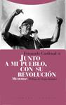 JUNTO A MI PUEBLO CON SU REVOLUCION | 9788498790306 | CARDENAL, FERNANDO | Llibreria Drac - Llibreria d'Olot | Comprar llibres en català i castellà online