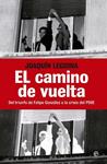 CAMINO DE VUELTA, EL | 9788499703244 | LEGUINA, JOAQUIN | Llibreria Drac - Llibreria d'Olot | Comprar llibres en català i castellà online