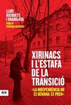 XIRINACS I L'ESTAFA DE LA TRANSICIO | 9788415224990 | BUSQUETS, LLUIS | Llibreria Drac - Llibreria d'Olot | Comprar llibres en català i castellà online