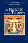 AL PRINCIPIO DE LOS TIEMPOS | 9788477209775 | SITCHIN, ZECHARIA  | Llibreria Drac - Librería de Olot | Comprar libros en catalán y castellano online