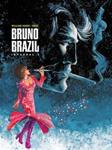 BRUNO BRAZIL INTEGRAL 3 | 9781908007582 | VANCE, WILLIAM ; GREG, LOUIS ALBERT | Llibreria Drac - Librería de Olot | Comprar libros en catalán y castellano online