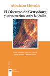 DISCURSO DE GETTYSBURG Y OTROS ESCRITOS SOBRE LA UNION, EL | 9788430942473 | LINCOLN, ABRAHAM | Llibreria Drac - Librería de Olot | Comprar libros en catalán y castellano online