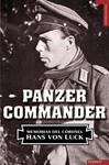 PANZER COMMANDER. MEMORIAS DEL CORONEL HANS VON LUCK | 9788492567133 | VON LUCK, HANS | Llibreria Drac - Librería de Olot | Comprar libros en catalán y castellano online