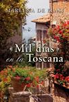 MIL DIAS EN TOSCANA | 9788427037045 | DE BLASI, MARLENA | Llibreria Drac - Librería de Olot | Comprar libros en catalán y castellano online