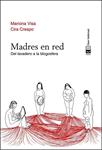 MUJERES EN RED  | 9788494207327 | VIS, MARIONA; CRESPO, CIRA | Llibreria Drac - Llibreria d'Olot | Comprar llibres en català i castellà online