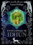 ENCICLOPEDIA DE IDHUN | 9788467574128 | GALLEGO, LAURA | Llibreria Drac - Librería de Olot | Comprar libros en catalán y castellano online