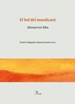 BOL DEL MENDICANT, EL | 9788475882499 | RIBA, MONTSERRAT | Llibreria Drac - Llibreria d'Olot | Comprar llibres en català i castellà online