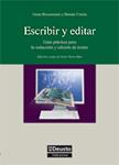 ESCRIBIR Y EDITAR: GUIA PRACTICA PARA LA REDACCION Y EDICION | 9788498302349 | BIZCARRONDO, GEMA | Llibreria Drac - Llibreria d'Olot | Comprar llibres en català i castellà online