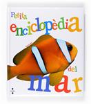 PETITA ENCICLOPEDIA DEL MAR | 9788466118378 | LOUISY, PATRICK | Llibreria Drac - Llibreria d'Olot | Comprar llibres en català i castellà online