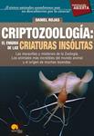 CRIPTOZOOLOGIA: EL ENIGMA DE LAS CRIATURAS INSOLITAS | 9788497638166 | ROJAS, DANIEL | Llibreria Drac - Llibreria d'Olot | Comprar llibres en català i castellà online