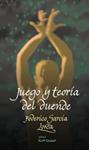 JUEGO Y TEORIA DEL DUENDE | 9788493735722 | GARCIA LORCA, FEDERICO | Llibreria Drac - Llibreria d'Olot | Comprar llibres en català i castellà online