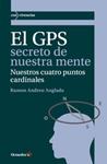 GPS SECRETO DE NUESTRA MENTE, EL | 9788499213675 | ANDREU, RAMÓN | Llibreria Drac - Llibreria d'Olot | Comprar llibres en català i castellà online