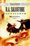 GAUNTLGRYM NEVERWINTER LIBRO 1 | 9788448038632 | SALVATORE, R. A. | Llibreria Drac - Librería de Olot | Comprar libros en catalán y castellano online