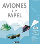 AVIONES DE PAPEL | 9788467733969 | CHIPLING, ANY | Llibreria Drac - Llibreria d'Olot | Comprar llibres en català i castellà online