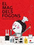 MAG DELS FOGONS, EL | 9788415170044 | PRATS, JOAN DE DEU;VALDIVIA, PALOMA | Llibreria Drac - Llibreria d'Olot | Comprar llibres en català i castellà online