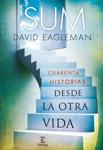 SUM. CUARENTA HISTORIAS DESDE LA OTRA VIDA | 9788467033779 | EAGLEMAN, DAVID | Llibreria Drac - Llibreria d'Olot | Comprar llibres en català i castellà online