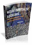 NATURA I ESPIRITUALITAT A CATALUNYA | 9788499842189 | GORDI, JOSEP | Llibreria Drac - Librería de Olot | Comprar libros en catalán y castellano online