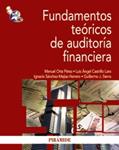 FUNDAMENTOS TEÓRICOS DE AUDITORÍA FINANCIERA | 9788436827262 | ORTA PÉREZ, MANUEL/CASTRILLO LARA, LUIS/SÁNCHEZ-MEJÍA HERRERO, IGNACIO/SIERRA MOLINA, GUILLERMO J. | Llibreria Drac - Llibreria d'Olot | Comprar llibres en català i castellà online