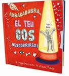 ABRACADABRA EL TEU COS DESCOBRIRAS CAT | 9788479426514 | MAIZELS, JENNIE | Llibreria Drac - Librería de Olot | Comprar libros en catalán y castellano online