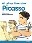 MI PRIMER LIBRO SOBRE PICASSO | 9788467861136 | JACKSON, RAFAEL | Llibreria Drac - Llibreria d'Olot | Comprar llibres en català i castellà online