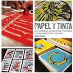 PAPEL Y TINTA | 9788425227769 | FOSTER, JOHN | Llibreria Drac - Librería de Olot | Comprar libros en catalán y castellano online