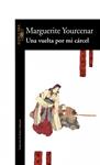 VUELTA POR MI CARCEL, UNA | 9788420426853 | MARGUERITE YOURCENARþ | Llibreria Drac - Llibreria d'Olot | Comprar llibres en català i castellà online