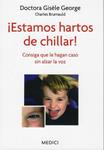 ESTAMOS HARTOS DE CHILLAR | 9788497991292 | GEORGE, GISELE | Llibreria Drac - Llibreria d'Olot | Comprar llibres en català i castellà online