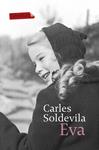 EVA | 9788499308692 | SOLDEVILA, CARLES | Llibreria Drac - Llibreria d'Olot | Comprar llibres en català i castellà online