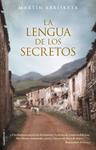 LENGUA DE LOS SECRETOS, LA | 9788499189154 | ABRISKETA, MARTÍN | Llibreria Drac - Llibreria d'Olot | Comprar llibres en català i castellà online