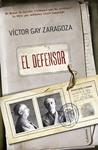 DEFENSOR, EL | 9788466420075 | GAY, VICTOR | Llibreria Drac - Llibreria d'Olot | Comprar llibres en català i castellà online