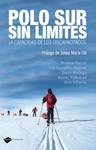 POLO SUR SIN LIMITES | 9788496981416 | VV.AA. | Llibreria Drac - Librería de Olot | Comprar libros en catalán y castellano online