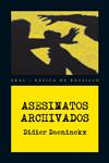 ASESINATOS ARCHIVADOS | 9788446028376 | DAENINCKX, DIDIER | Llibreria Drac - Llibreria d'Olot | Comprar llibres en català i castellà online