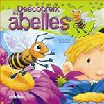 DESCOBREIX LES ABELLES | 9788468307930 | ALGARRA, ALEJANDRO | Llibreria Drac - Llibreria d'Olot | Comprar llibres en català i castellà online