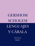 LENGUAJES Y CABALA | 9788478449439 | SCHOLEM, GERSHOM | Llibreria Drac - Llibreria d'Olot | Comprar llibres en català i castellà online