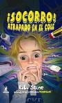 SOCORRO ATRAPADO EN EL COLE | 9788427201033 | STINE, R. L. | Llibreria Drac - Librería de Olot | Comprar libros en catalán y castellano online